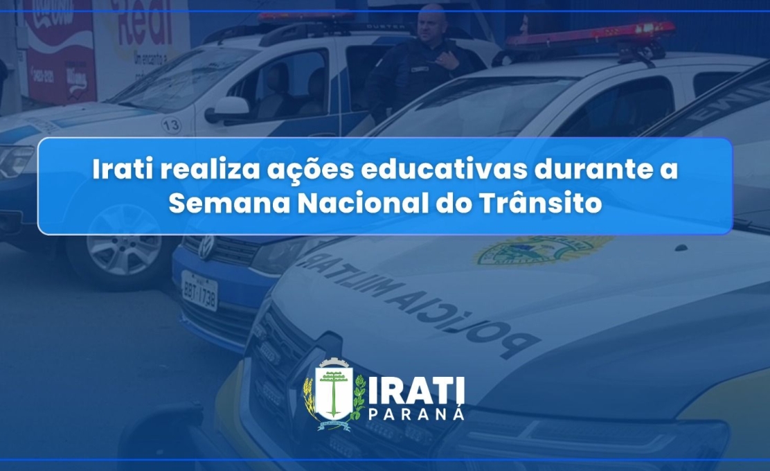 Irati realiza ações educativas durante a Semana Nacional do Trânsito