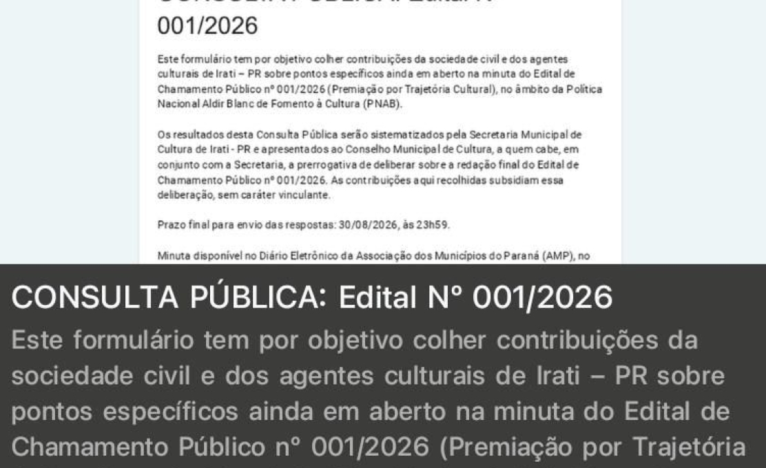 Irati abre Consulta Pública para Editais do Ciclo 02 da PNAB
