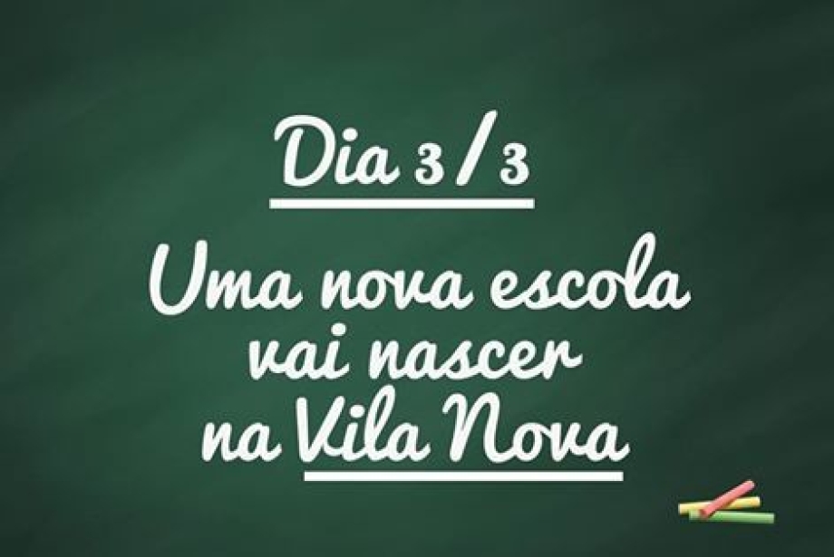 Ordem de Serviço para construção de nova escola na Vila Nova será assinada nesta quinta-feira