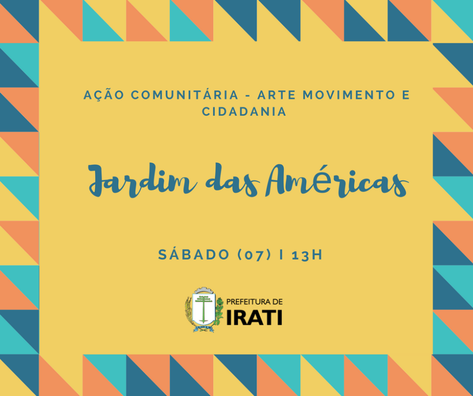Arte e Cidadania no Jardim das Américas acontece amanhã (07)
