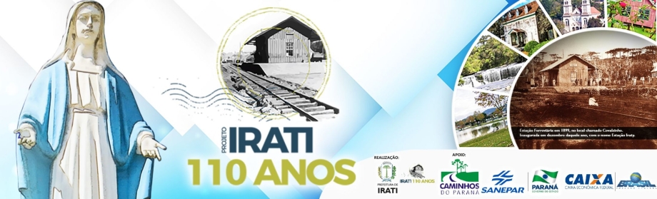 110 anos de Irati começa a ser comemorado dia 1º