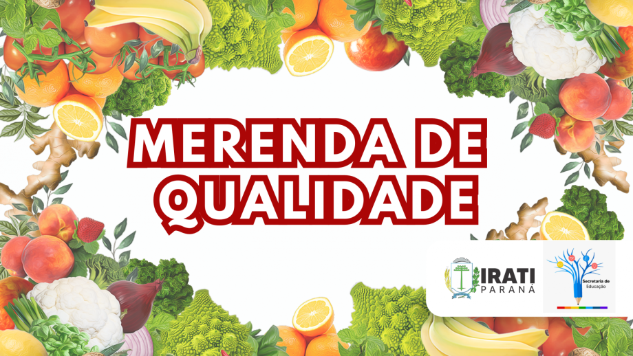 Irati investe em merenda de qualidade e fortalece agricultura familiar