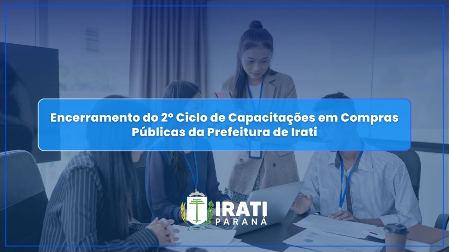 Prefeitura de Irati capacita servidores em Compras Públicas