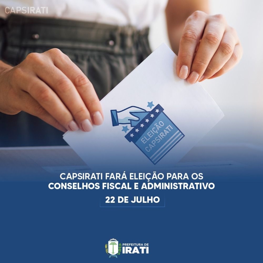 Eleição para conselhos administrativo e fiscal do CAPSIRATI acontece nesta quinta (22)