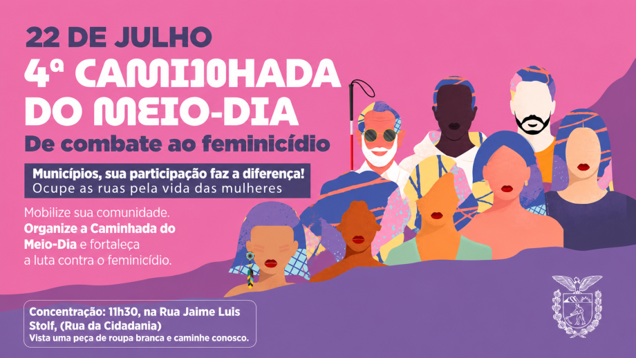 Secretaria da Mulher promoverá 4ª Caminhada do Meio-Dia para conscientização e combate ao feminicídio