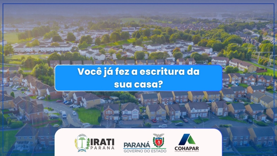 Regularização de imóveis da COHAPAR terá atendimento especial em Irati com custo reduzido