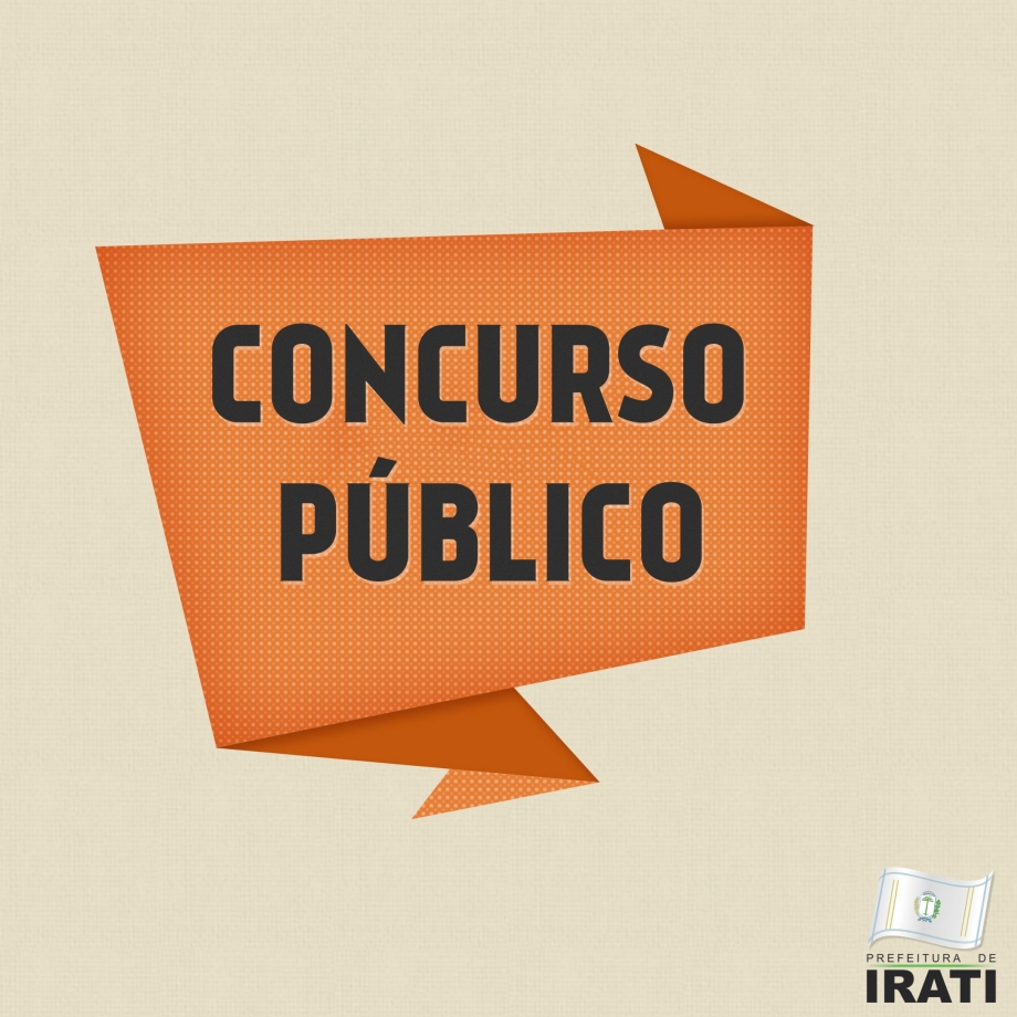 Saiba onde você fará a prova do Concurso Público da Prefeitura de Irati