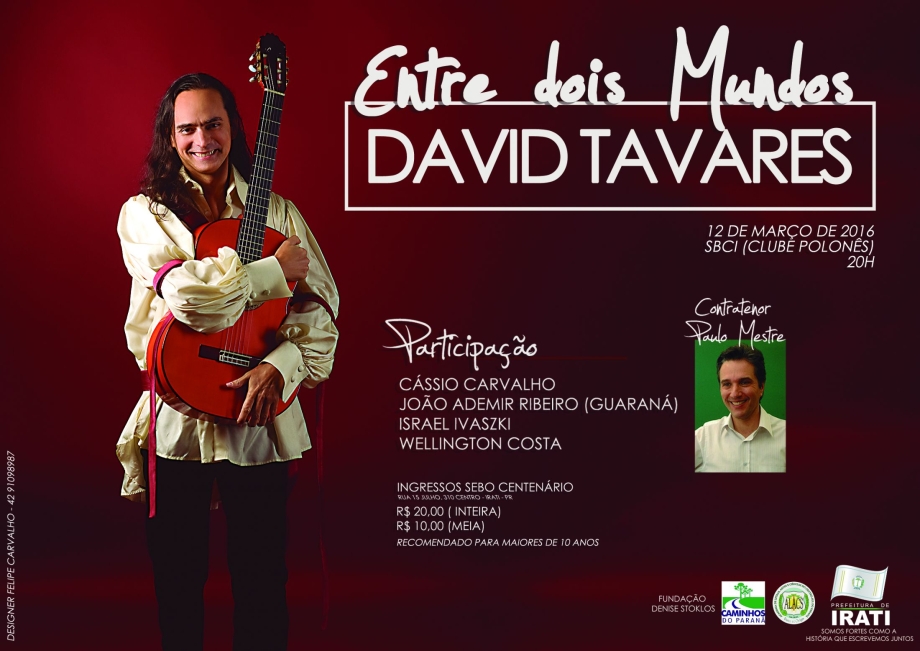 David Tavares retorna a Irati com o show “Entre dois Mundos”
