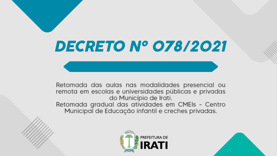 Decreto Municipal nº 078/2021 define retomada das aulas e atividades em CMEIs