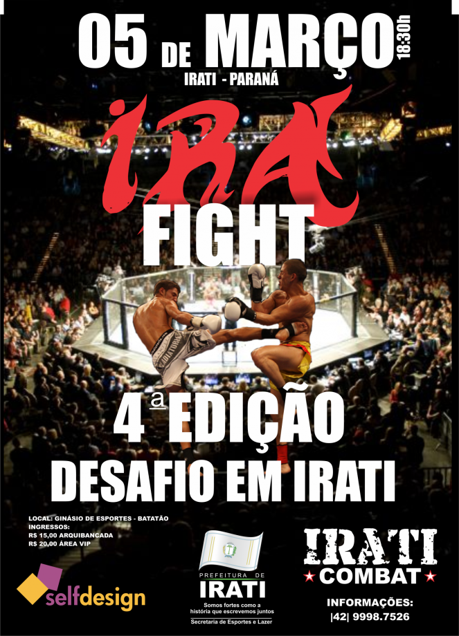 VEM AÍ O QUARTO IRATI FIGHT