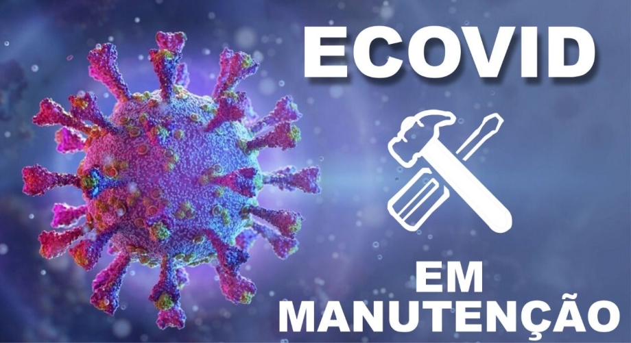 Ecovid-19 está em manutenção