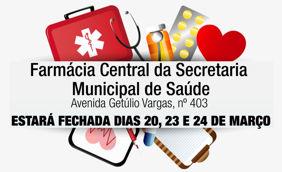Farmácia Municipal fechada: 20, 23 e 24/03