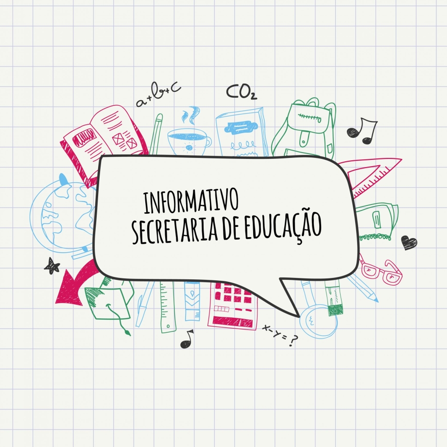 Informativo Secretaria Municipal de Educação