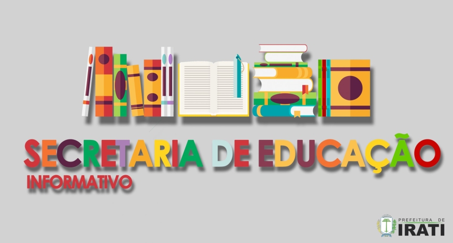 Informativo Secretaria Municipal de Educação