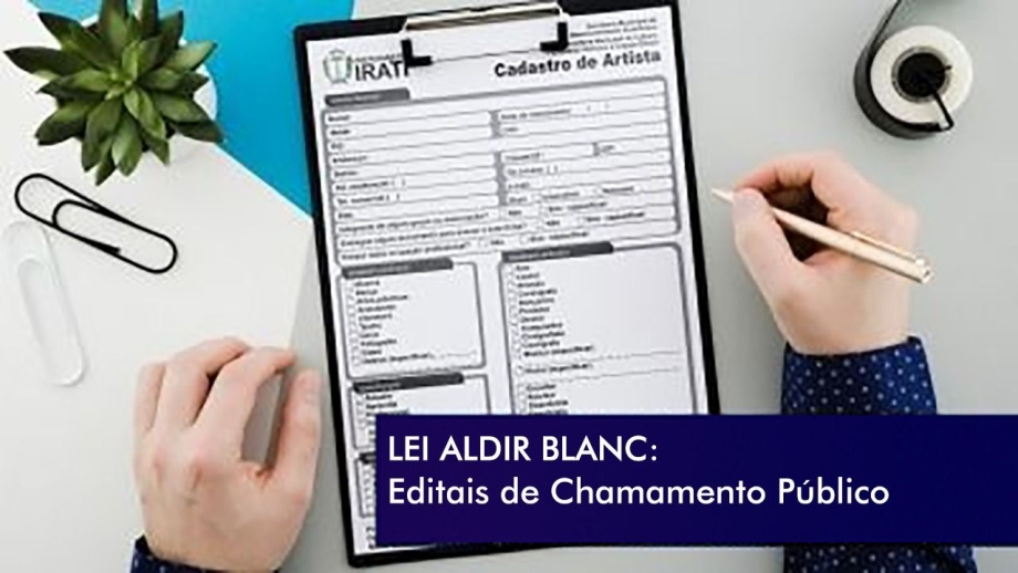 Lei Aldir Blanc: Chamamento Público