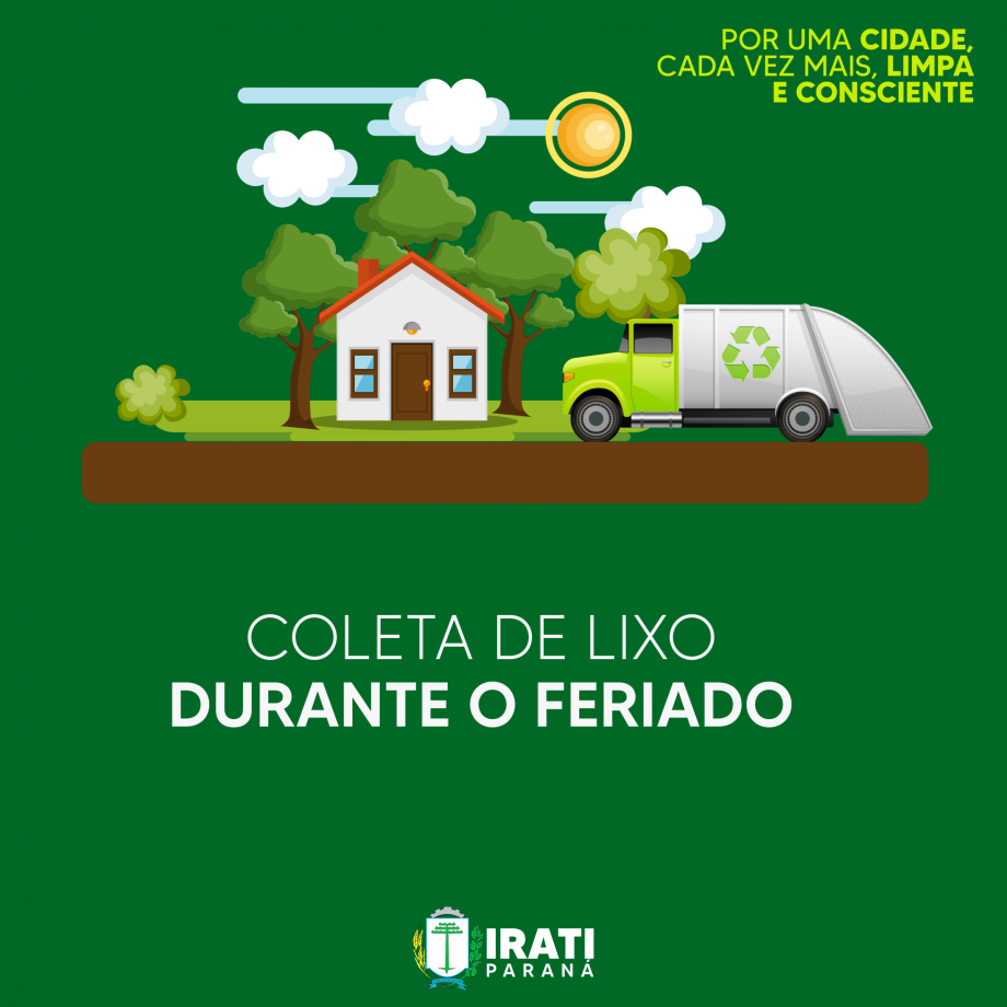 Coleta de Lixo segue no feriado