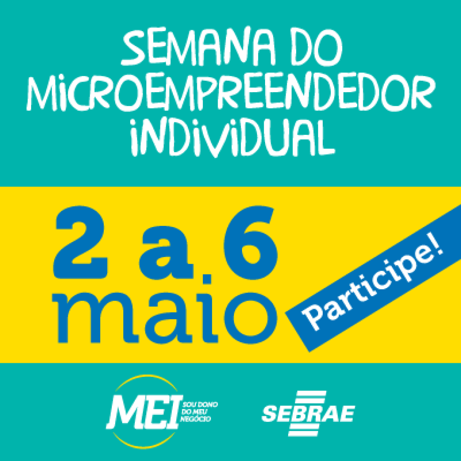 Semana do Microempreendedor individual acontece em maio