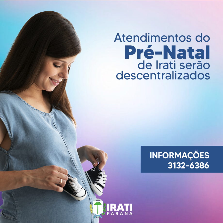 Atendimentos do Pré-Natal de Irati serão descentralizados
