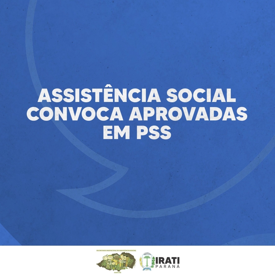 Assistência Social convoca Orientadora Social aprovada em PSS