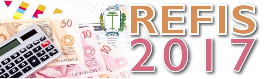 Prefeitura dá início ao REFIS 2017