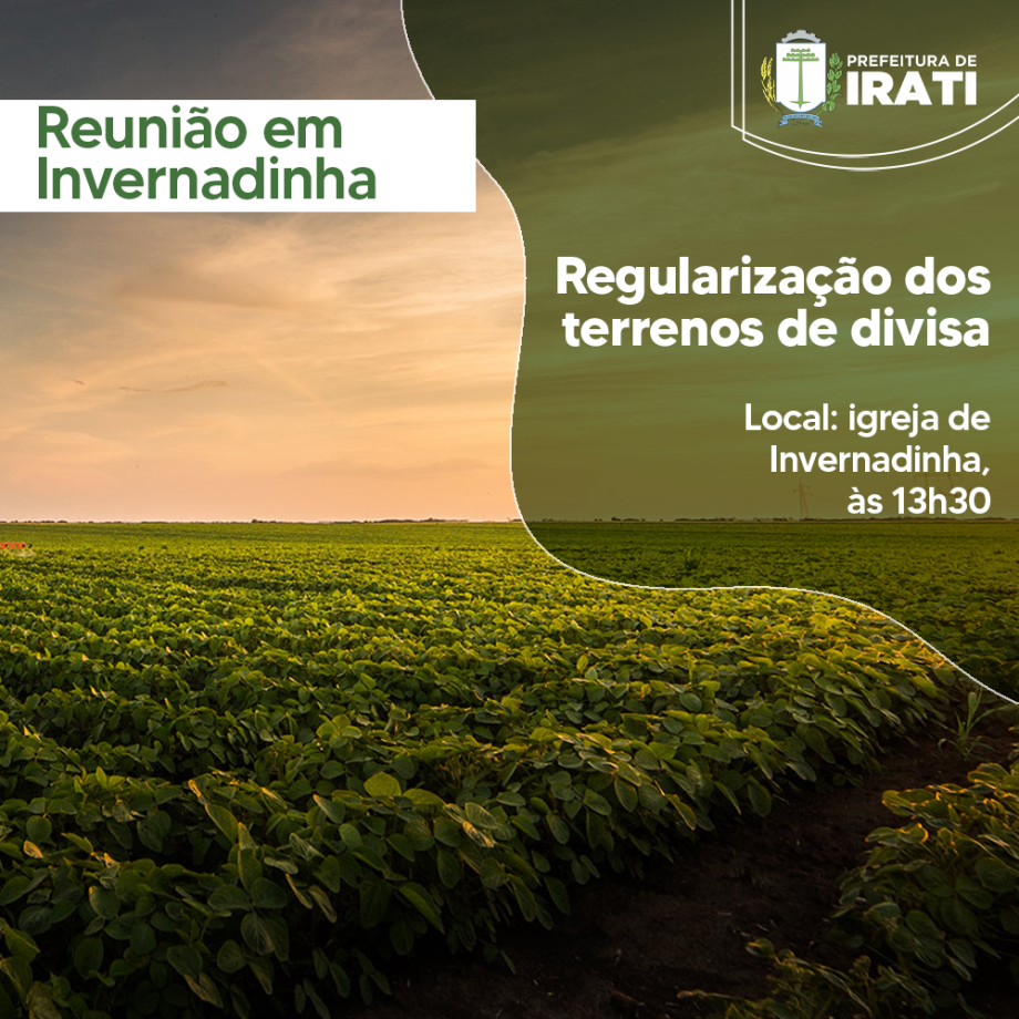 Quinta (26) tem reunião na Invernadinha sobre regularização dos terrenos de divisa