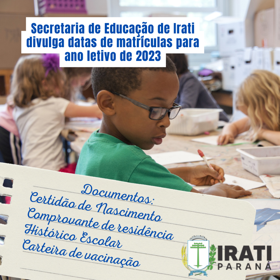 Secretaria de Educação de Irati divulga datas de matrículas para ano letivo de 2023