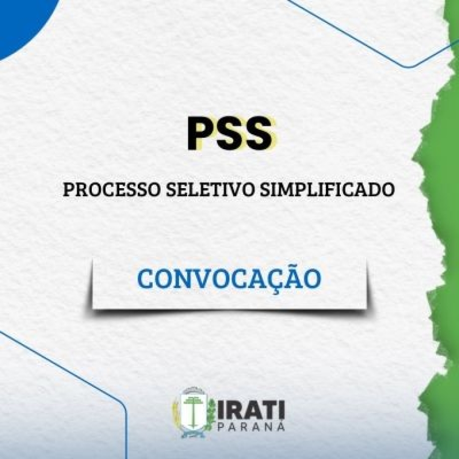 CONVOCAÇÃO PSS PUBLICAÇÃO Nº 02/2024 SECRETARIA MUNICIPAL DE SAÚDE