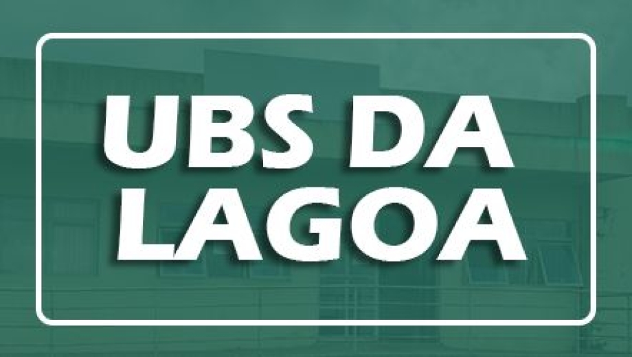 UBS da Lagoa realizará atendimentos com horário estendido