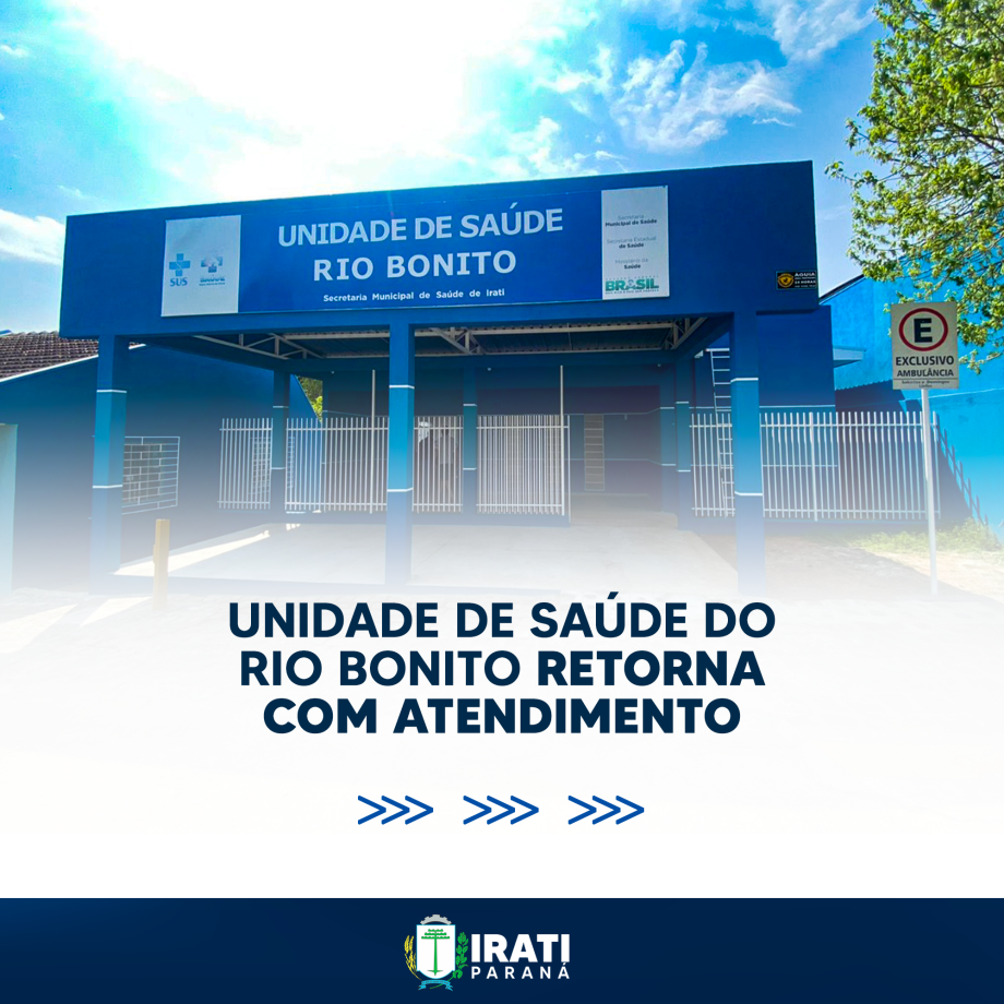 Unidade de Saúde do Rio Bonito retorna com atendimento