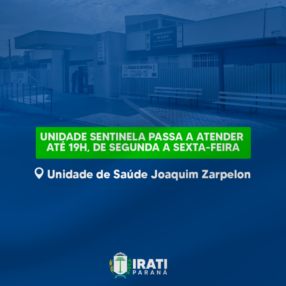 Unidade Sentinela passa a atender até 19h, de segunda a sexta-feira
