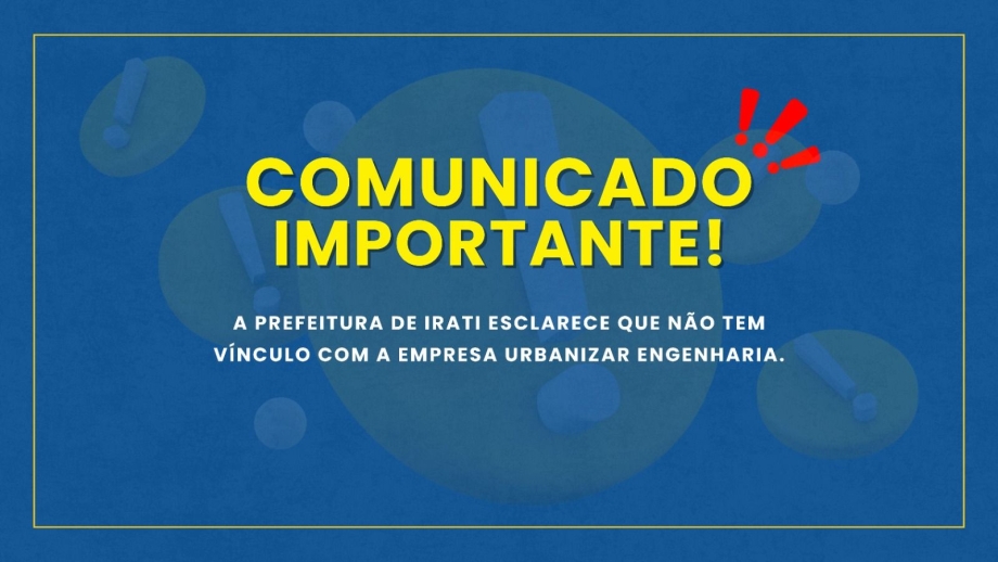 Prefeitura de Irati esclarece que não tem vínculo com a Urbanizar Engenharia 