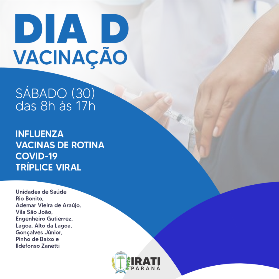 Dia D de vacinação acontece no sábado (30)