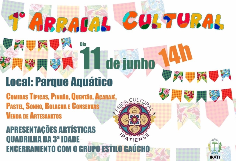 Feira Cultural Iratiense promove 1º Arraial no domingo (11)