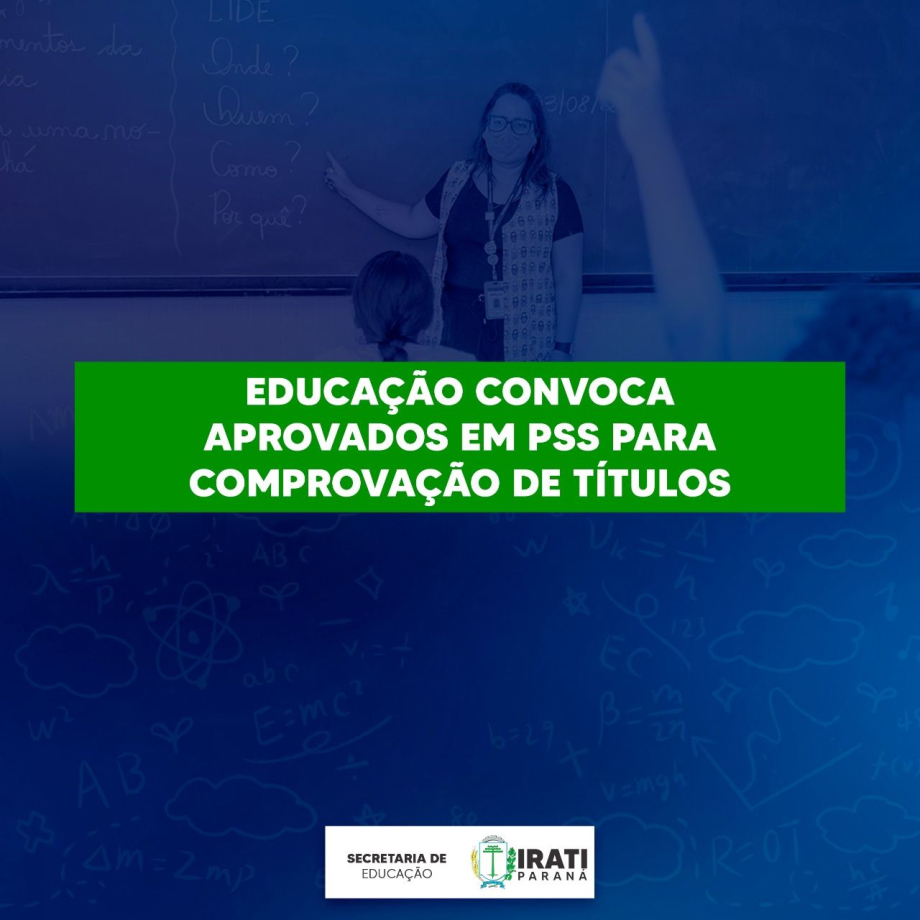 Educação convoca aprovados em PSS para fase de comprovação dos títulos