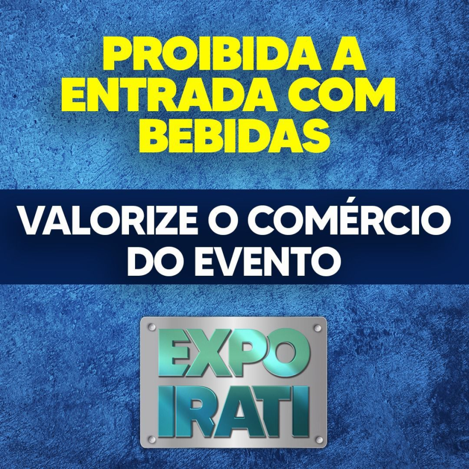 Proibida a entrada de coolers com bebidas durante a 2ª ExpoIrati