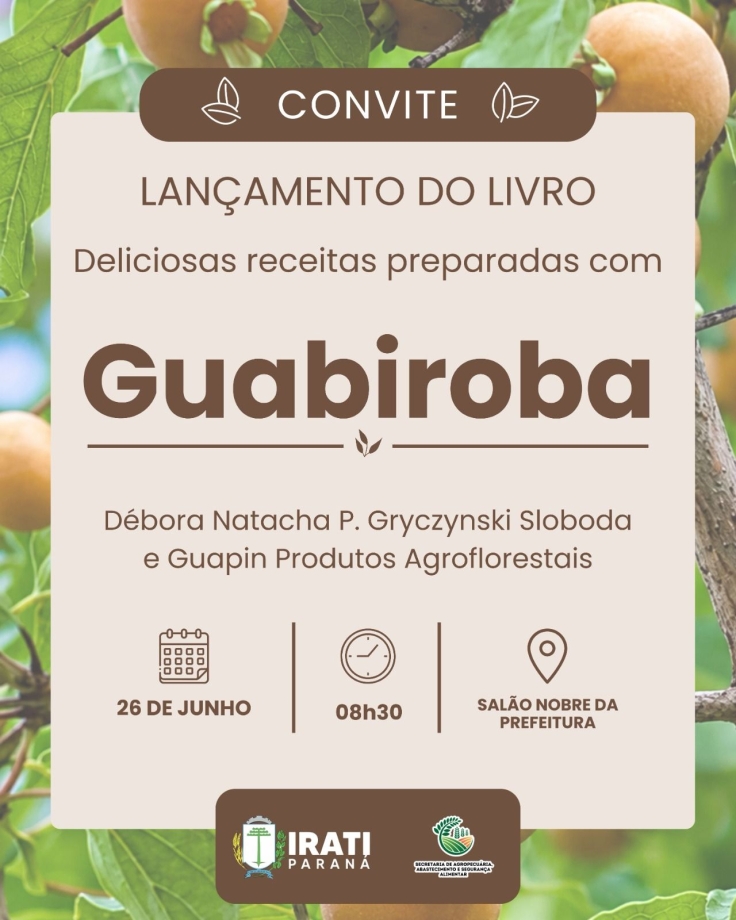 Horário do lançamento do livro de receitas à base de Guabiroba é alterado